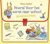 Omslag van Hoera! Voor het eerst naar school