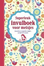 Omslag van Superleuk invulboek voor meisjes