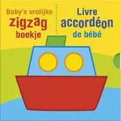 Omslag van Baby's vrolijke zigzag boekje; Livre accordéon de bébé