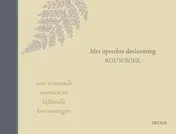 Omslag van Met oprechte deelneming - rouwboek