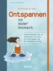 Omslag van Ontspannen op ieder moment