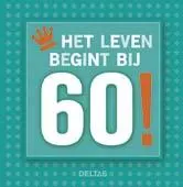 Omslag van Het leven begint bij 60!