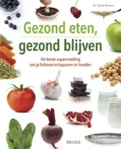 Omslag van Gezond eten, gezond blijven