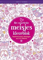 Omslag van Het superleuke meisjes kleurblok