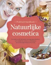 Omslag van Praktisch handboek natuurlijke cosmetica