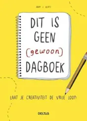 Omslag van Dit is geen (gewoon) dagboek