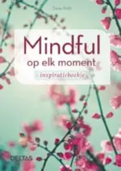 Omslag van Mindful op elk moment