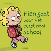 Omslag van Fien gaat voor het eerst naar school