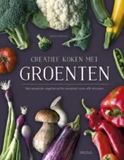 Omslag van Creatief koken met groenten