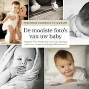 Omslag van De mooiste foto's van uw baby