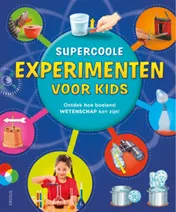Omslag van Supercoole experimenten voor kids