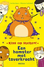 Omslag van Een hamster met toverkracht