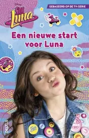 Omslag van Een nieuwe start voor Luna