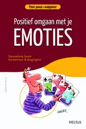 Omslag van Positief omgaan met je emoties