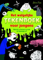 Omslag van Het walgelijke tekenboek voor jongens