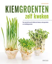 Omslag van Kiemgroenten zelf kweken