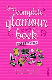 Omslag van Het complete glamourboek voor hippe meiden