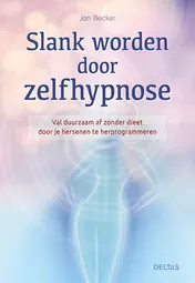 Omslag van Slank worden door zelfhypnose