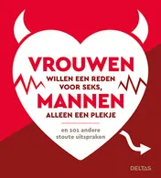 Omslag van Vrouwen willen een reden voor seks, mannen alleen een plekje