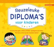 Omslag van Reuzeleuke diploma's voor kinderen
