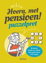 Omslag van Hoera, met pensioen! Puzzelpret