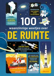 Omslag van 100 waanzinnige weetjes over de ruimte