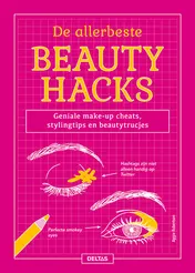 Omslag van De allerbeste beautyhacks