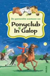 Omslag van De spannendste avonturen van Ponyclub in Galop