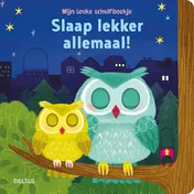 Omslag van Mijn leuke schuifboekje, Slaap lekker allemaal!