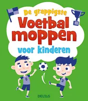 Omslag van De grappigste voetbalmoppen voor kinderen