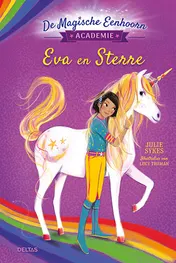 Omslag van De Magische Eenhoorn Academie - Eva en Sterre