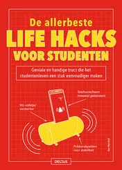 Omslag van De allerbeste life hacks voor studenten