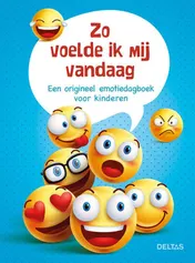 Omslag van Zo voelde ik mij vandaag - emotiedagboek voor kinderen