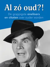 Omslag van Al zo oud?! - voor mannen