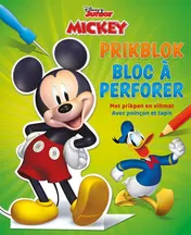 Omslag van Disney Prikblok Mickey / Disney Bloc à perforer Mickey