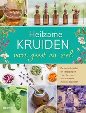 Omslag van Heilzame kruiden voor geest en ziel
