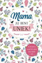 Omslag van Mama jij bent uniek!