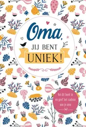 Omslag van Oma jij bent uniek!