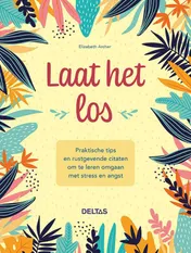 Omslag van Laat het los