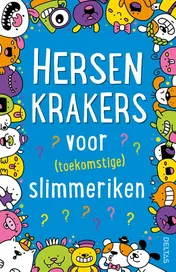 Omslag van Hersenkrakers voor (toekomstige) slimmeriken (7+)