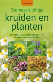 Omslag van Veldgids - Geneeskrachtige kruiden en planten