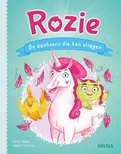 Omslag van Rozie De eenhoorn die kan vliegen