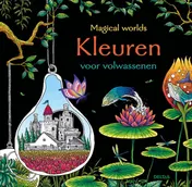 Omslag van Magical worlds - Kleuren voor volwassenen
