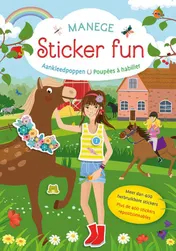 Omslag van Manege Sticker Fun - Aankleedpoppen / Manege Sticker Fun - Poupées à habiller