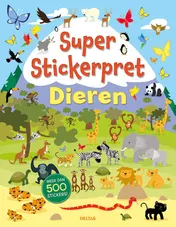 Omslag van Super Stickerpret - Dieren
