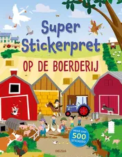 Omslag van Super Stickerpret - Op de boerderij