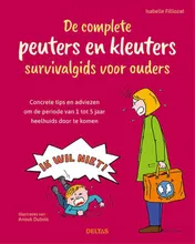 Omslag van De complete peuters en kleuters survivalgids voor ouders