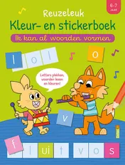 Omslag van Reuzeleuk kleur- en stickerboek - Ik kan al woorden vormen (6-7 j.)