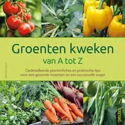 Omslag van Groenten kweken van A tot Z