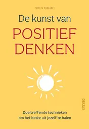 Omslag van De kunst van positief denken